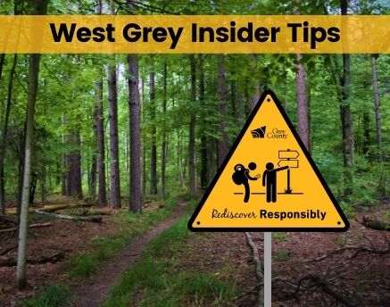 West Grey Insider Tips