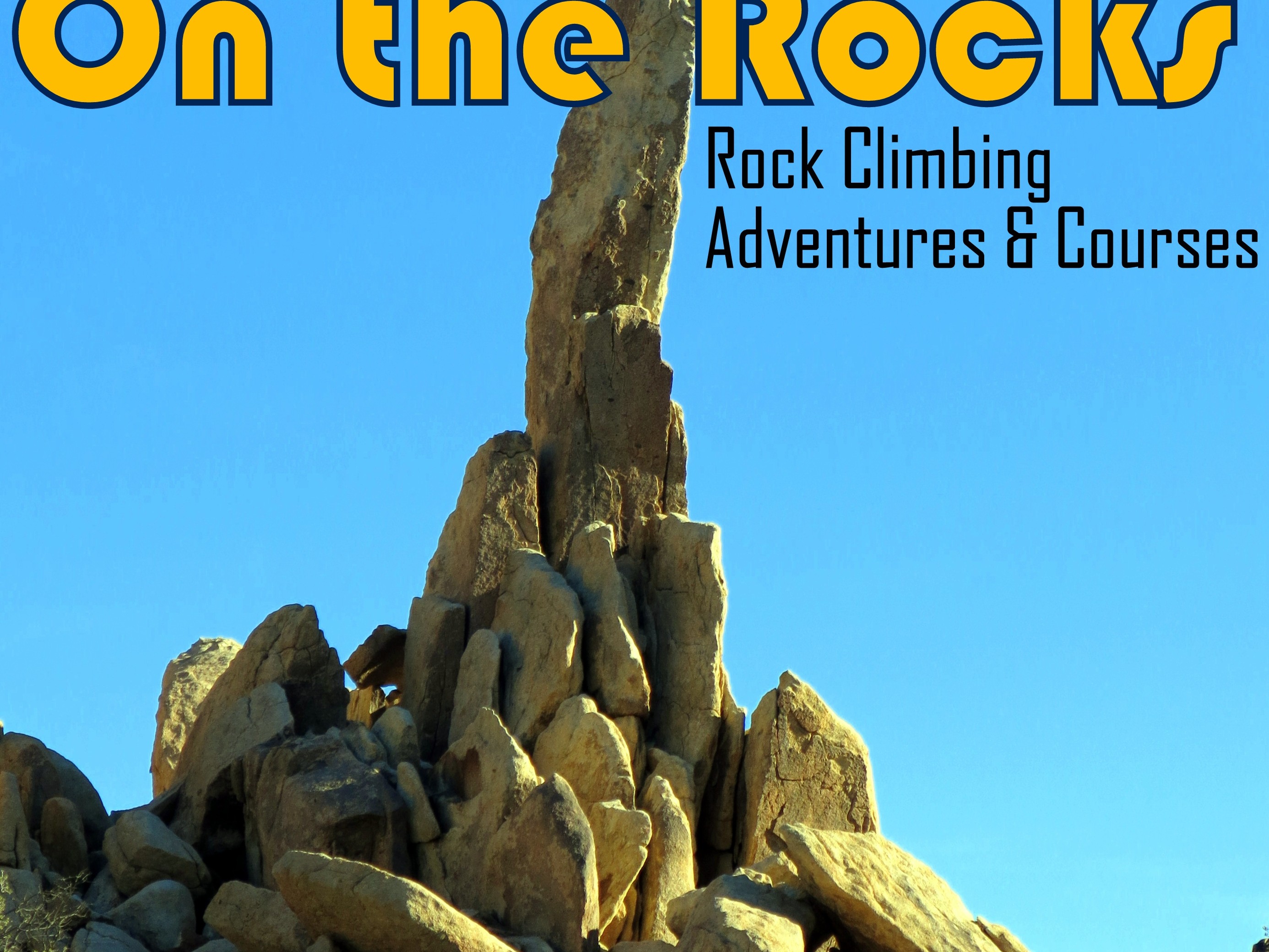 On the Rocks Climbing Guides