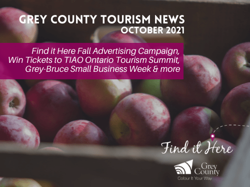 Grey County Tourism Update - October 2021