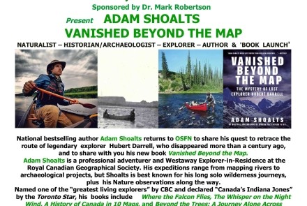 Adam shares his story  as he retraces  Artic explorer and mapper Hubert Darrell who disappeared in 1910.  Vanished Beyond the Map is another of Adam's best selling books.