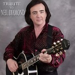 Solitary Man Neil Diamond Tribute